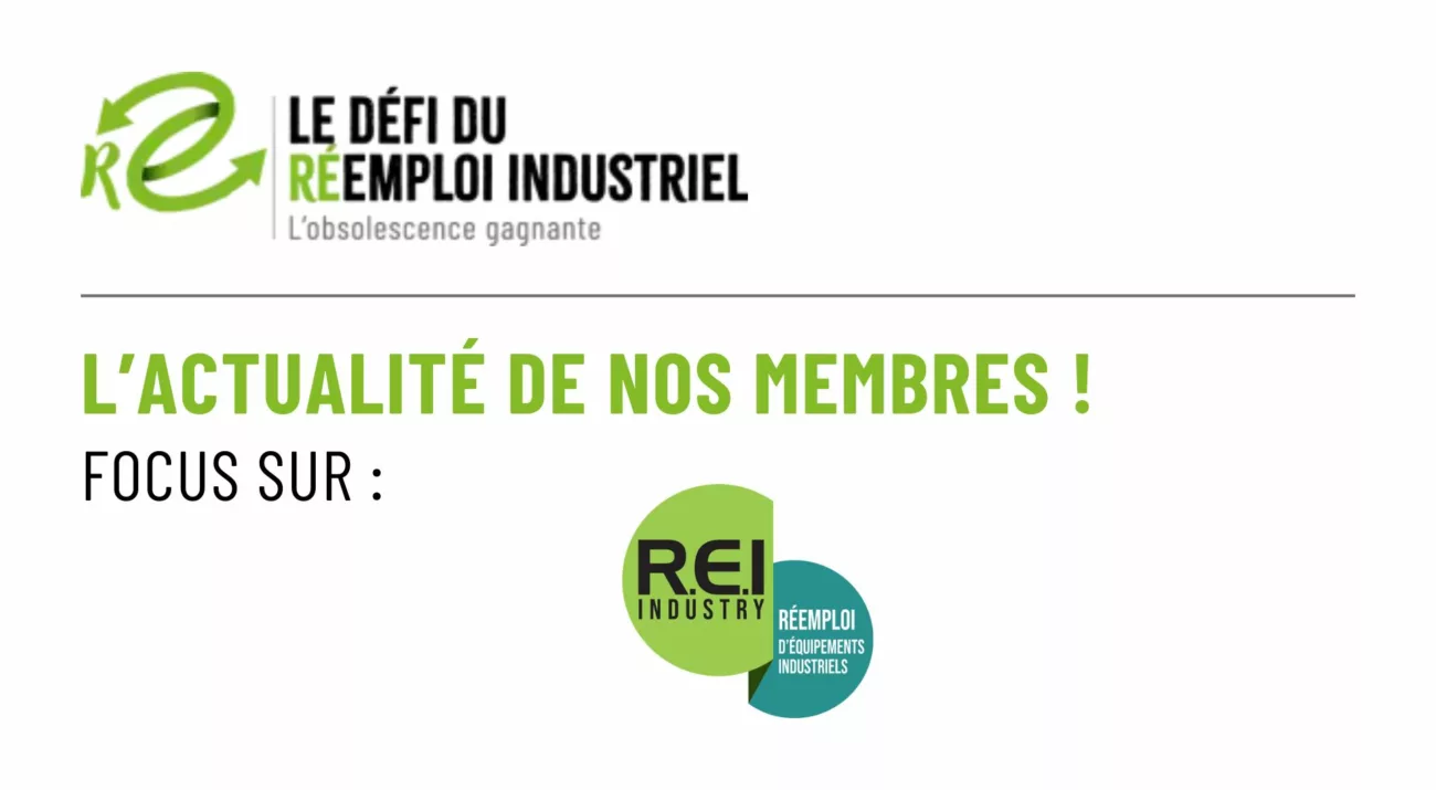Bannière - L'actualité de nos membres : REI Industry