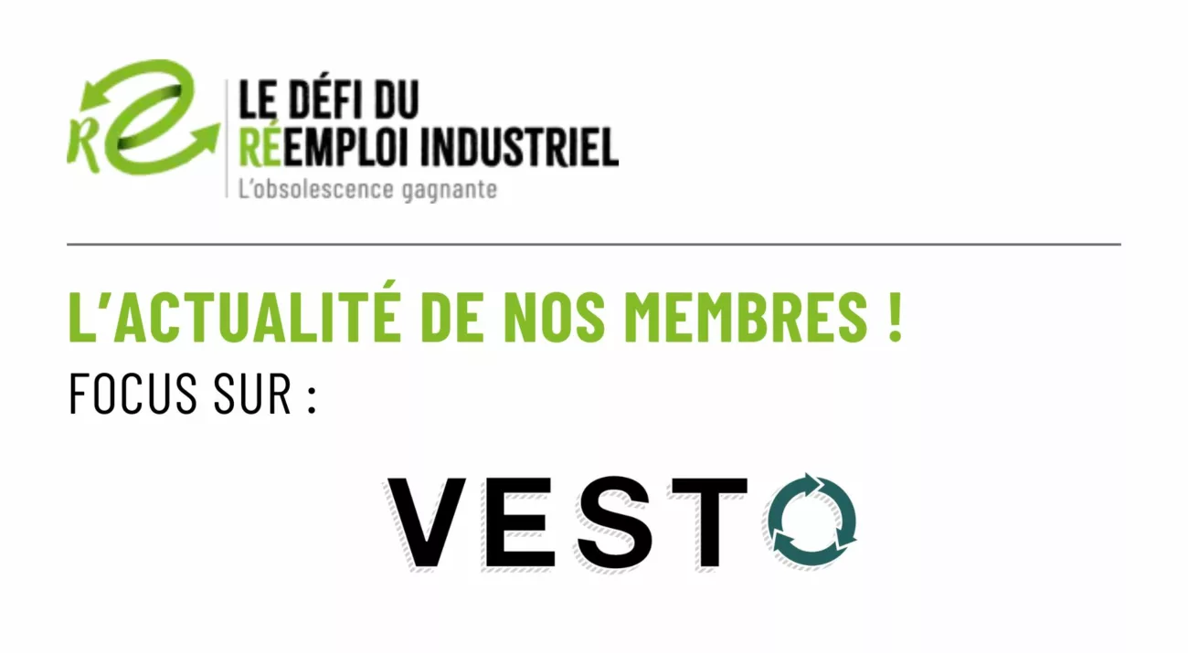 Bannière - L'actualité de nos membres : Vesto