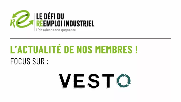Bannière - L'actualité de nos membres : Vesto
